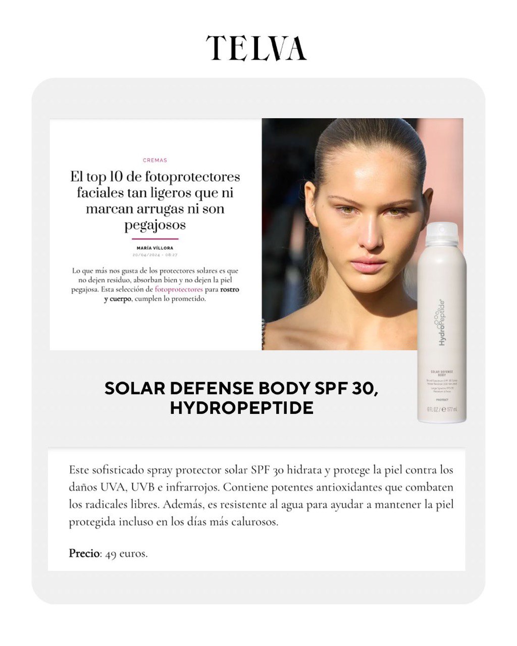 ¡Hydropeptide Solar Defense Body SPF 30 ha sido reconocido entre los top 10 de fotoprotectores faciales por la revista